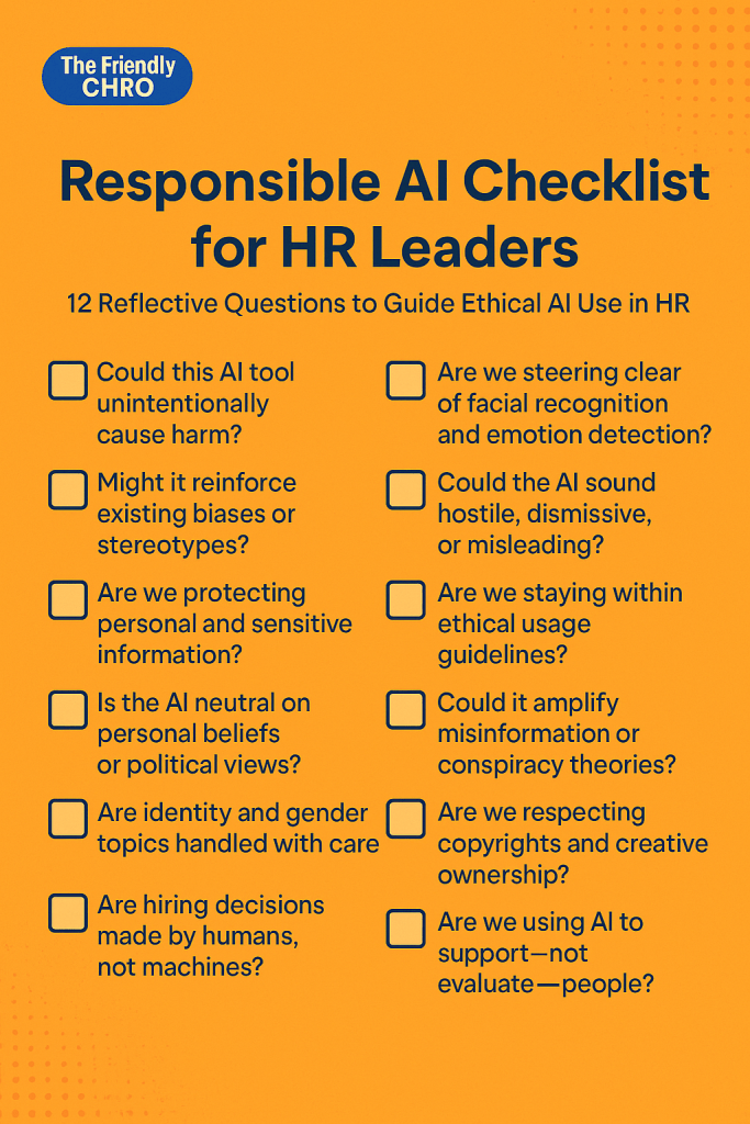 🧠 Responsible AI Checklist for HR Leaders - The Friendly CHRO